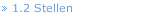 1.2 Stellen